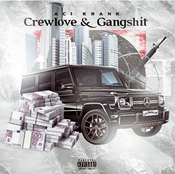 Zeige Details für Aci Krank – Crewlove & Gangshit CD Bild von Aci Krank – Crewlove & Gangshit CD